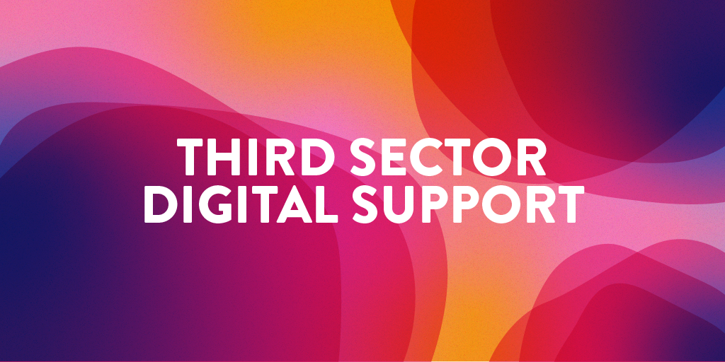 Text that reads 'Third Sector Digital' on a colourful abstract background.